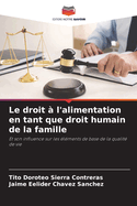 Le droit ? l'alimentation en tant que droit humain de la famille