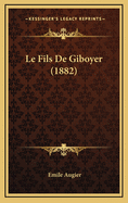 Le Fils de Giboyer (1882)