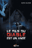 Le Fils Du Diable Est Un Ange - Tome 1