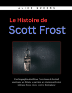 Le Histoire de Scott Frost: Une biographie d?taill?e de l'entra?neur de football am?ricain, ses d?buts, sa carri?re, ses relations et le r?cit int?rieur de son r?cent contrat d'entra?neur