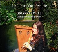 Le Labyrinthe d'Ariane - Arianna Savall (harp); Arianna Savall (vocals)