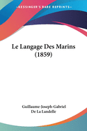 Le Langage Des Marins (1859)