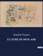 Le Livre de Mon Ami