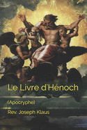 Le Livre d'Hnoch: (Apocryphe)