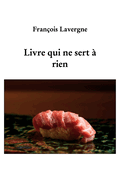 Le livre qui ne sert  rien