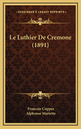 Le Luthier de Cremone (1891)