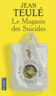 Le Magasin Des Suicides - Teule, Jean