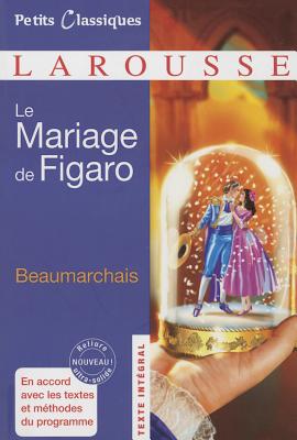 Le Mariage de Figaro - Beaumarchais, Pierre-Augustin
