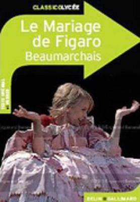 Le Mariage De Figaro - Beaumarchais, Pierre Augustin Caron de