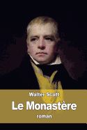 Le Monast?re