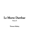 Le Morte Darthur, V2