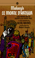 Le Morte D'arthur, Vol.II: King Arthur And the Legends of the Round   Table - Bains, Keith, and Graves, Robert, and Malory, Thomas