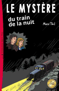 Le Mystere Du Train de La Nuit