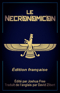 Le Necronomicon: (dition franaise)