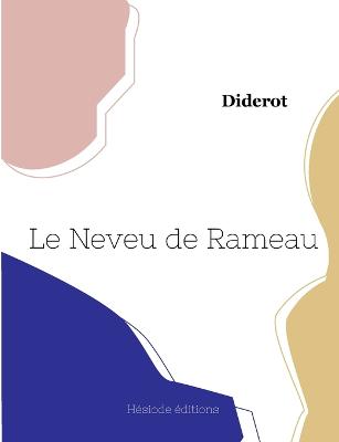 Le Neveu de Rameau - Diderot