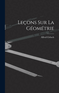 Le?ons Sur La G?om?trie
