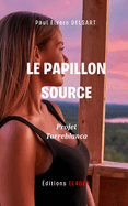 Le Papillon Source - Projet Torreblanca