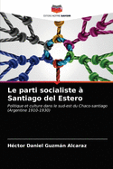Le parti socialiste  Santiago del Estero