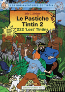 Le Pastiche Tintin 2: 222 'Lost' Tintins