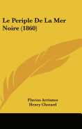 Le Periple de La Mer Noire (1860)