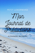 Le Petit Lenormand, Mon journal de pr?dictions