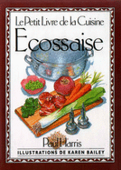 Le Petit Livre de la Cuisine Ecossaise