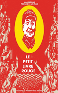 Le Petit Livre Rouge: Citations Du President Mao Zedong