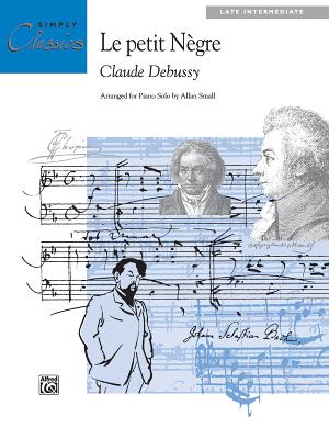 Le Petit Negre - Debussy, Claude (Composer)