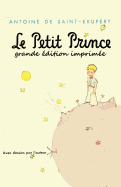 Le Petit Prince - grande dition imprime