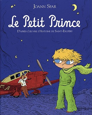 Le Petit Prince - de Saint-Exupry, Antoine
