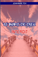 Le Pont de Dieu Interdit