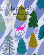 Le Premier Arbre de Nol