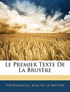 Le Premier Texte De La Bruy?re