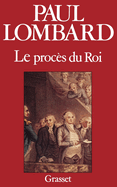 Le procs de Louis XVI