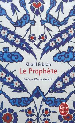 Le Prophete - Gibran, Khalil