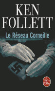 Le Reseau Corneille - Follett, K