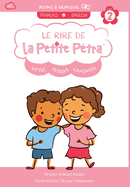 Le Rire de la Petite Ptra: Little Petra's Laughter