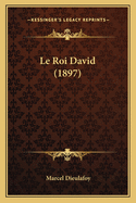 Le Roi David (1897)