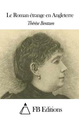 Le Roman trange en Angleterre - Fb Editions (Editor), and Bentzon, Therese