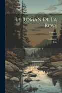 Le Roman de la Rose; Volume 3