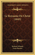 Le Royaume de Christ (1843)