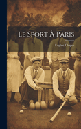 Le Sport ? Paris