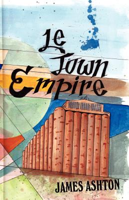 Le Town Empire - Ashton, James