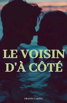 Le voisin d' ct - Cartel, Frantz