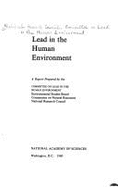 Lead in the Human Environment: A Report