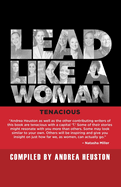 Lead Like a Woman: Tenacious