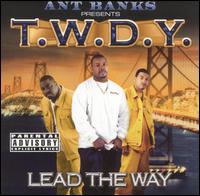 Lead the Way - T.W.D.Y.
