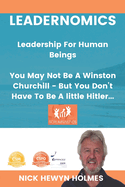 Leadernomics - Leadership For Human Beings