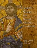 Leader's Guide to the National Directory for Catechesis [With Cdrom] (Leader's Guide)