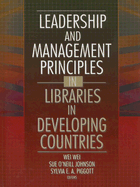 Leadership and Management Principles in Libraries in Developing Countries